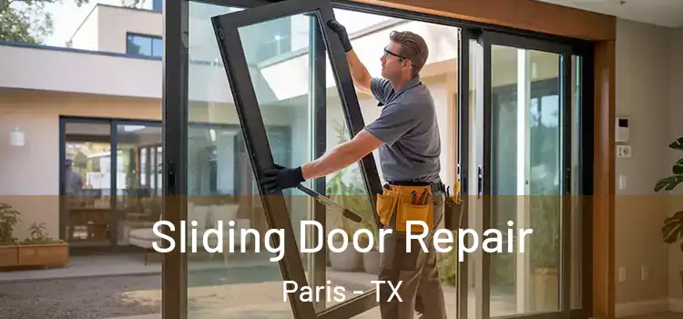 Sliding Door Repair Paris - TX